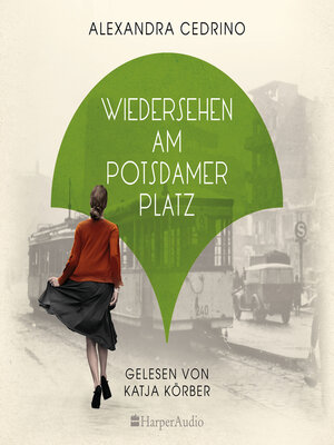 cover image of Wiedersehen am Potsdamer Platz (ungekürzt)